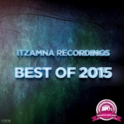 Itzamna Recordings Best of 2015 (2016)