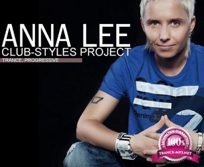 DJ Anna Lee - CLUB-STYLES 110 (2016-02-07)