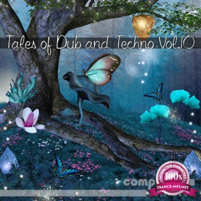 Tales of Dub and Techno, Vol. 10 (2016)