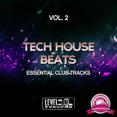Tech House Beats, Vol. 2 (Essential Club Tracks) (2016)
