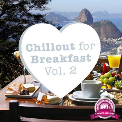 Chillout for Breakfast, Vol. 2 (2016)