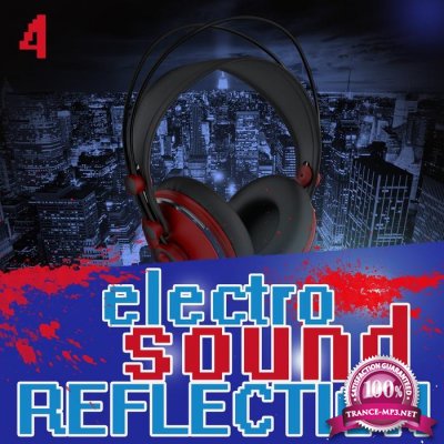 Electro Sound Reflection 4 (2016)