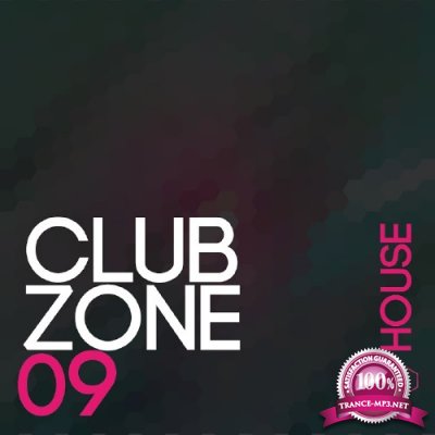 Club Zone - House, Vol. 09 (2016)