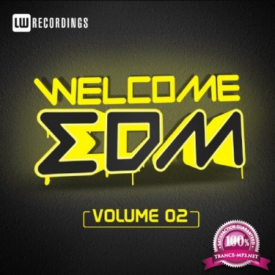 Welcome EDM, Vol. 2 (2016)