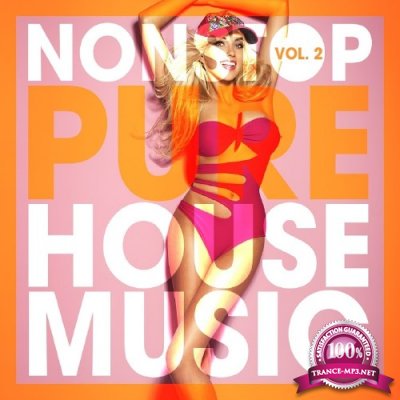 Nonstop Pure House Music, Vol. 2 (2016)