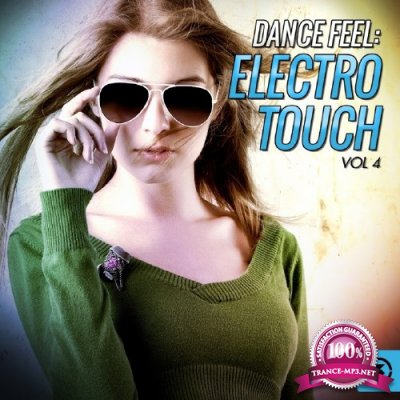 Dance Feel: Electro Touch, Vol. 4 (2016)