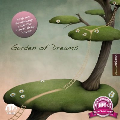 Garden of Dreams, Vol. 13 - Sophisticated Deep House Music (2016)