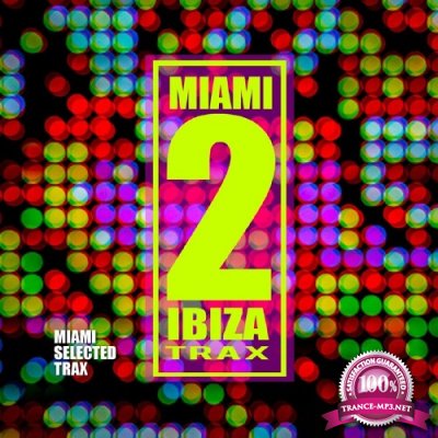Miami Selected Trax (2016)