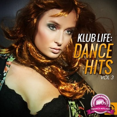 Klub Life: Dance Hits, Vol. 3 (2016)
