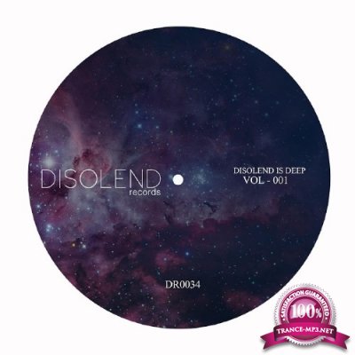 Disolend Is Deep Vol 001 (2016)