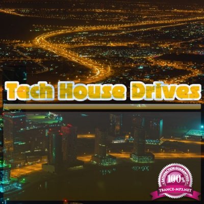 Tech House Drives (2016)