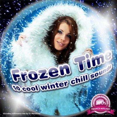 Frozen Time: 50 Cool Winter Chill Sounds (2016)