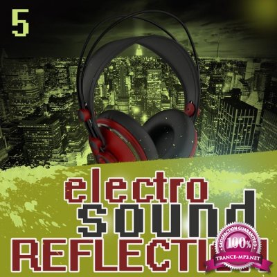 Electro Sound Reflection 5 (2016)