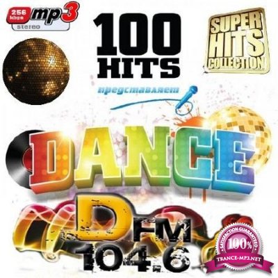 VA - 100 Hits Dance DFM (2016)