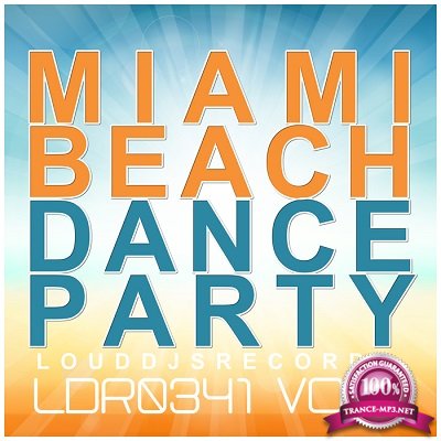 Miami Beach Dance Party Vol.1 (2016)
