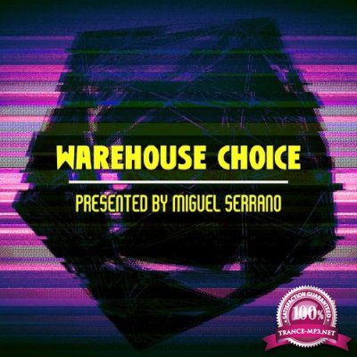 Warehouse Choice (Presented By Miguel Serrano) (2016)