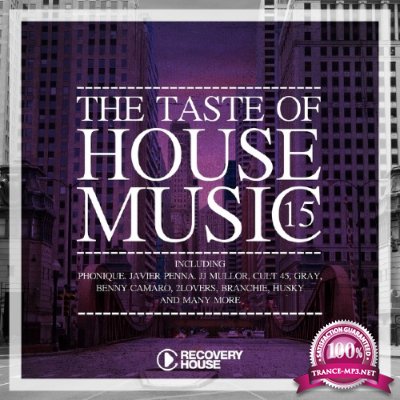 The Taste of House Music, Vol. 15 (2016)