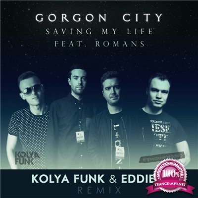 Gorgon City feat. Romans - Saving My Life (Kolya Funk & Eddie G Remix) (2016)