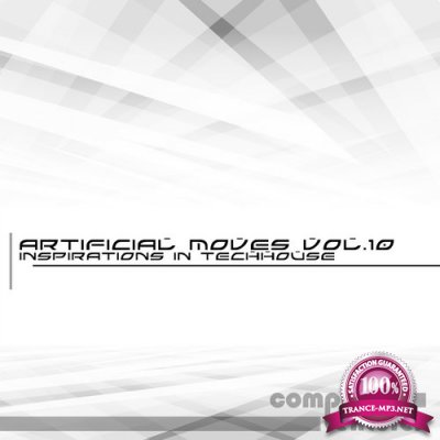 Artificial Moves, Vol. 10 (Inspirations in Techhouse) (2016) 