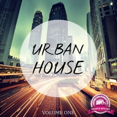 Urban House, Vol. 1 (Feel The Urban Way Of Music) (2016)