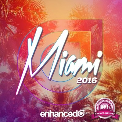 Enhanced Miami 2016-(ENHANCEDDC075E) (2016)