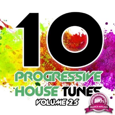 10 Progressive House Tunes, Vol. 25 (2016)