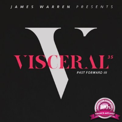 Visceral 035 - Past Forward III (2016)