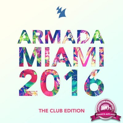 Armada Miami 2016 (The Club Edition) (2016)