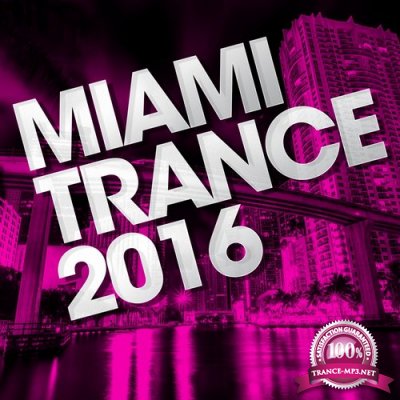 Miami Trance (2016)
