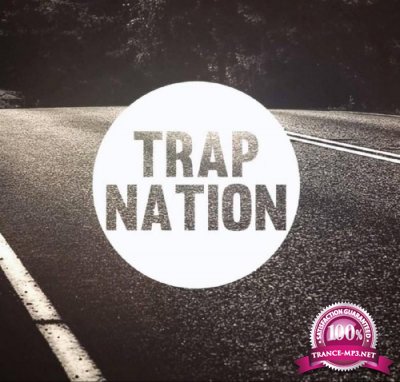 Trap Nation Vol. 55 (2016)