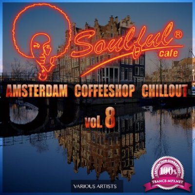 Amsterdam Coffeeshop Chillout, Vol. 8 (2016)