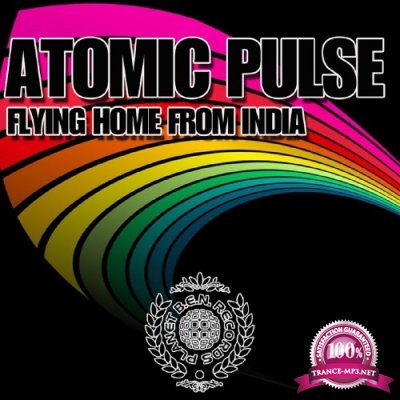 Atomic Pulse - Flying Home From India (2016)