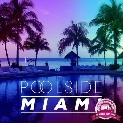 Poolside Miami 2016 (2016)