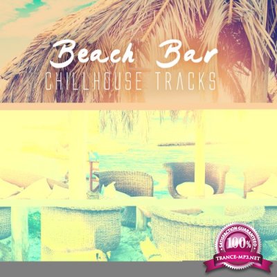 Beach Bar Chillhouse Tracks (2016)