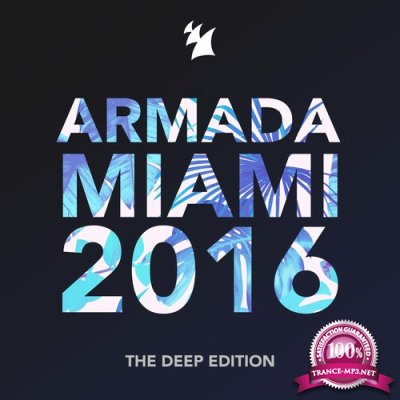 Armada Miami 2016 (The Deep Edition) (2016)