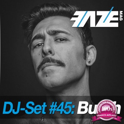 Faze DJ Set #45 Mixed by Butch (2015)