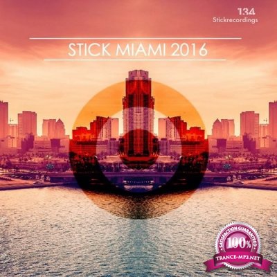 Stick Miami 2016 (2016)