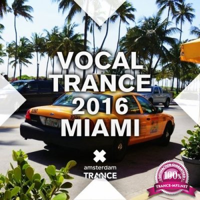 Vocal Trance 2016 Miami (2016)