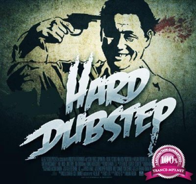 Hard Dubstep 024 (2016)