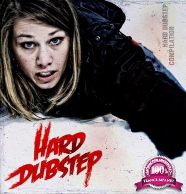 Hard Dubstep 025 (2016)