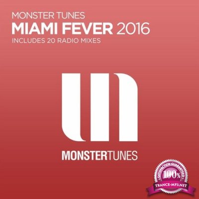 Monster Tunes: Miami Fever 2016 (2016)