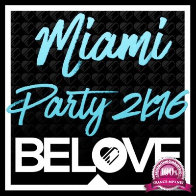 BeLove Miami Paty 2K16 (2016)