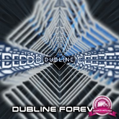 Dubline Forever LP (2015)