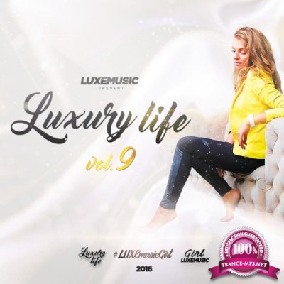 LUXEmusic pro - Luxury Life vol.9 (2016)