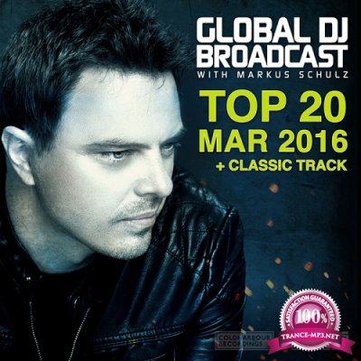 Global DJ Broadcast Top 20 March 2016 (2016)