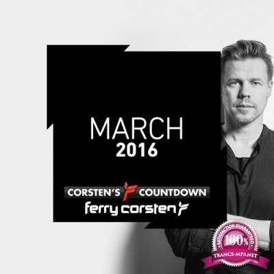 Ferry Corsten Presents Corstens Countdown March 2016 (2016)