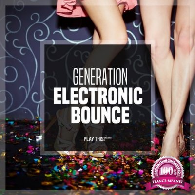 Generation Electronic Bounce, Vol. 1 (2016)