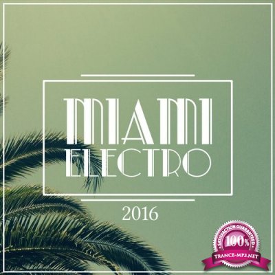 Miami Electro 2016 (2016)