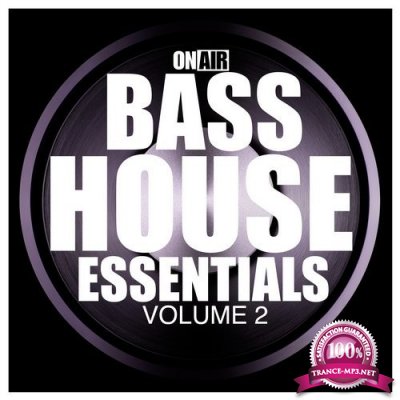 On Air Bass House Essentials, Vol. 2 (2016)