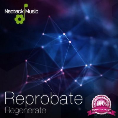Reprobate - Regenerate (2016)